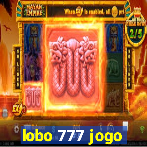 lobo 777 jogo